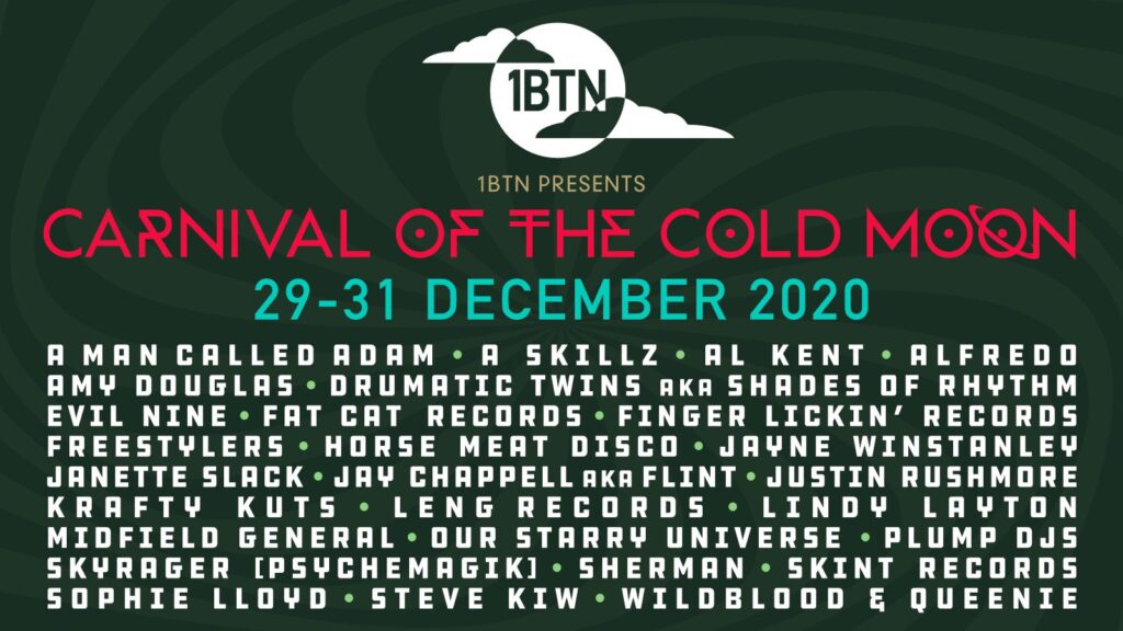 1BTN PRESENTS CARNIVAL OF THE COLD MOON 1BTN